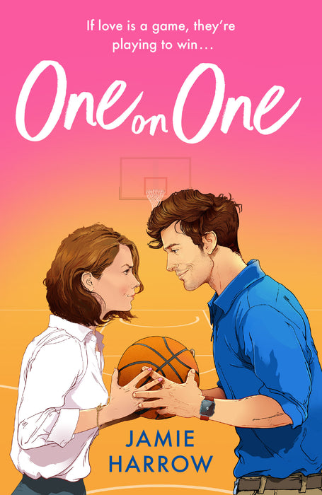 One on One: a steamy enemies-to-lovers workplace romance perfect for fans of Hannah Grace