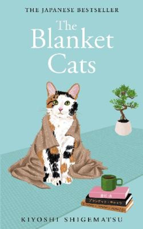 The Blanket Cats - Agenda Bookshop