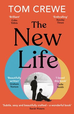 The New Life: An enthralling novel about forbidden desire set against the backdrop of the Oscar Wilde trial - Agenda Bookshop