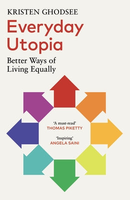 Everyday Utopia: Better Ways of Living Equally - Agenda Bookshop