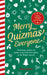 Merry Quizmas Everyone!: Christmas quizzes & games to go from the turkey to the Kings speech  have an hilarious holiday spectacular! - Agenda Bookshop