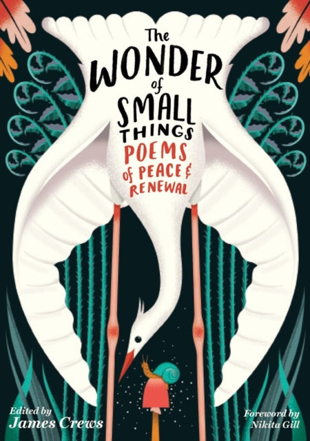 The Wonder of Small Things: Poems of Peace and Renewal - Agenda Bookshop
