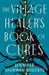 The Village Healer''s Book of Cures - Agenda Bookshop