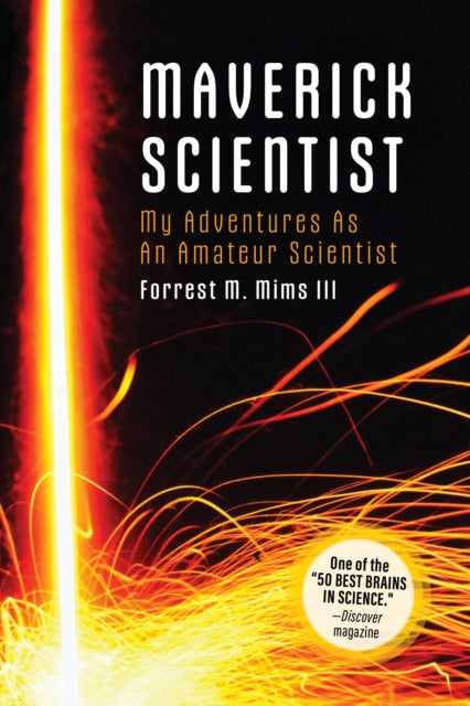 Make: Maverick Scientist: My Adventures as an Amateur Scientist - Agenda Bookshop