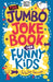 The Jumbo Joke Book for Funny Kids - Agenda Bookshop