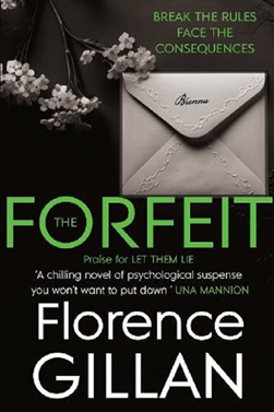 The Forfeit: A Chilling Psychological Novel You Won''t Want To Put Down: 2023 - Agenda Bookshop