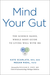 Mind Your Gut: The Science-based, Whole-body Guide to Living Well with IBS - Agenda Bookshop