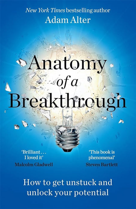 Anatomy of a Breakthrough: How to get unstuck and unlock your potential - Agenda Bookshop