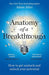 Anatomy of a Breakthrough: How to get unstuck and unlock your potential - Agenda Bookshop