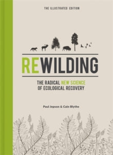 Rewilding – The Illustrated Edition - Agenda Bookshop