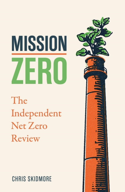 Mission Zero: The Independent Net Zero Review - Agenda Bookshop