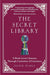 The Secret Library: A Book Lover''s Journey Through Curiosities of Literature - Agenda Bookshop