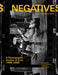 Negatives: A Photographic Archive of Emo (1996-2006) - Agenda Bookshop