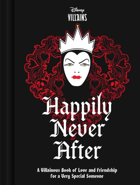 Disney Villains Happily Never After: A Villainous Book of Affection for a Very Special Someone - Agenda Bookshop