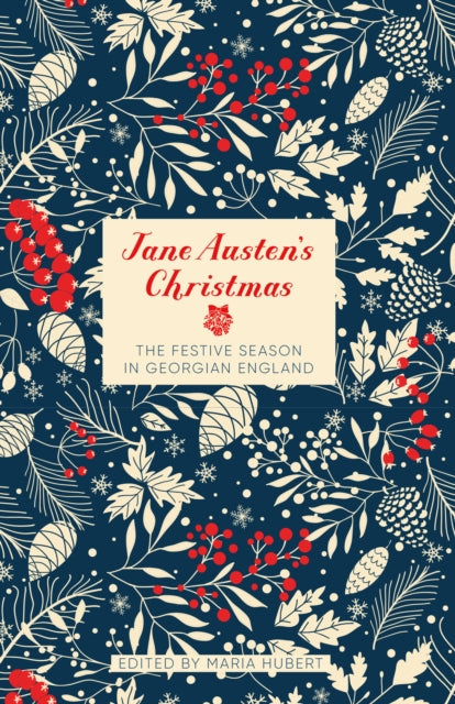 Jane Austen''s Christmas: The Festive Season in Georgian England - Agenda Bookshop