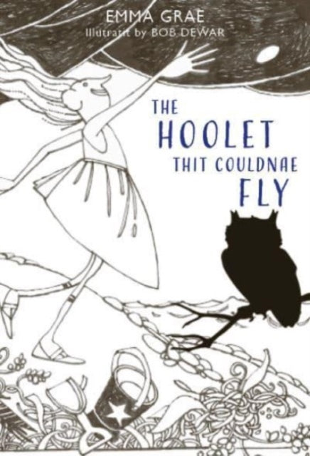 The Hoolet Thit Couldnae Fly - Agenda Bookshop