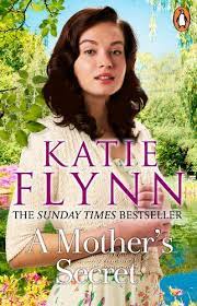 A Mother''s Secret: The brand new emotional and heartwarming historical fiction novel from the Sunday Times bestselling author - Agenda Bookshop