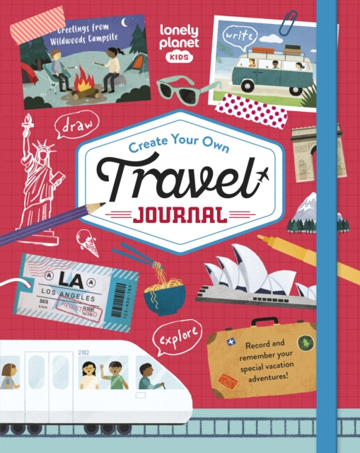 Lonely Planet Kids Create Your Own Travel Journal - Agenda Bookshop