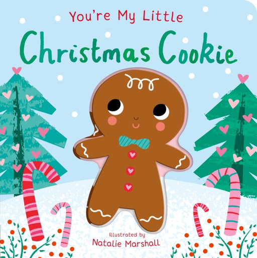 You''re My Little Christmas Cookie - Agenda Bookshop