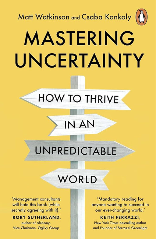 Mastering Uncertainty: How to Thrive in an Unpredictable World - Agenda Bookshop