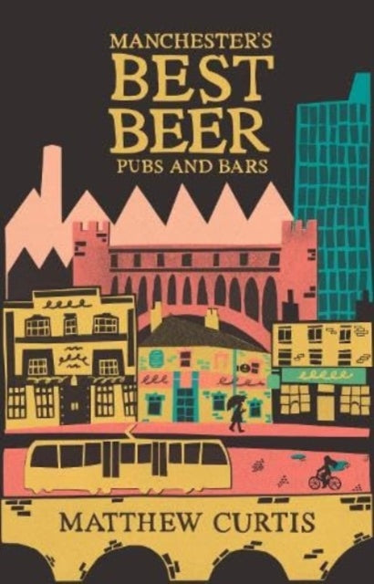 Manchester''s Best Beer Pubs and Bars - Agenda Bookshop