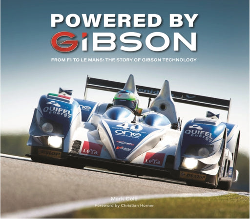 Powered by Gibson: The Story of the V8s That Won Le Mans - Agenda Bookshop