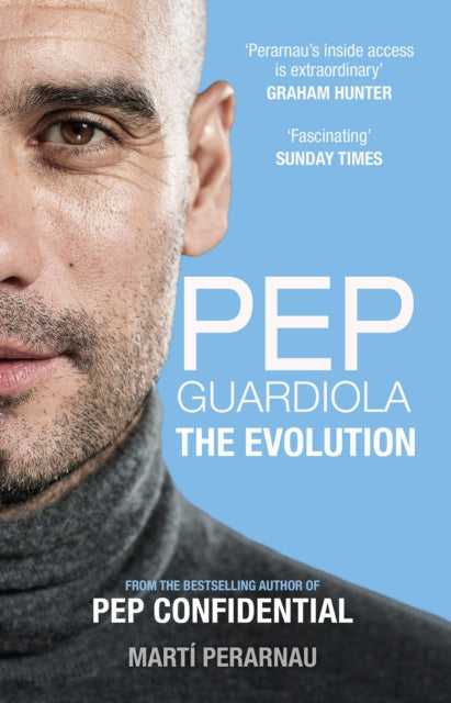 Pep Guardiola: The Evolution - Agenda Bookshop
