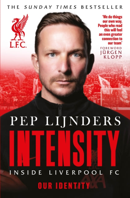 Intensity: Inside Liverpool FC - Agenda Bookshop