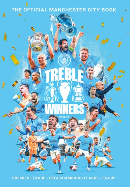 Treble Winners: Manchester City 2022-23 The Official Book - Agenda Bookshop