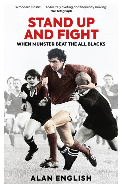 Stand Up and Fight: When Munster Beat the All Blacks - Agenda Bookshop