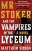 Mr Stoker and the Vampires of the Lyceum - Agenda Bookshop