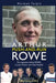 Arthur Push-and-Run Rowe: The Inspiration behind SPURS, Crystal Palace and ''Total Football'' - Agenda Bookshop