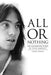 All or Nothing: The Authorised Story of Steve Marriott - Agenda Bookshop