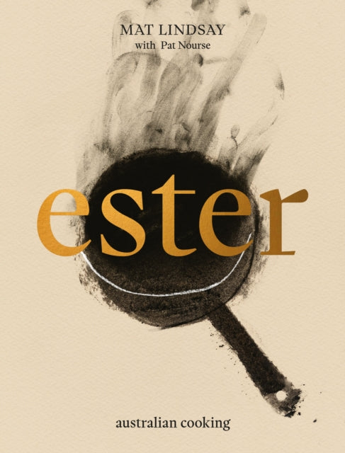 Ester: Australian Cooking - Agenda Bookshop