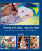 Painting with Hand, Head and Heart: A Natural Approach to Learning the Art of Painting - Agenda Bookshop