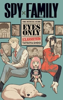 Spy x Family: The Official GuideEyes Only - Agenda Bookshop