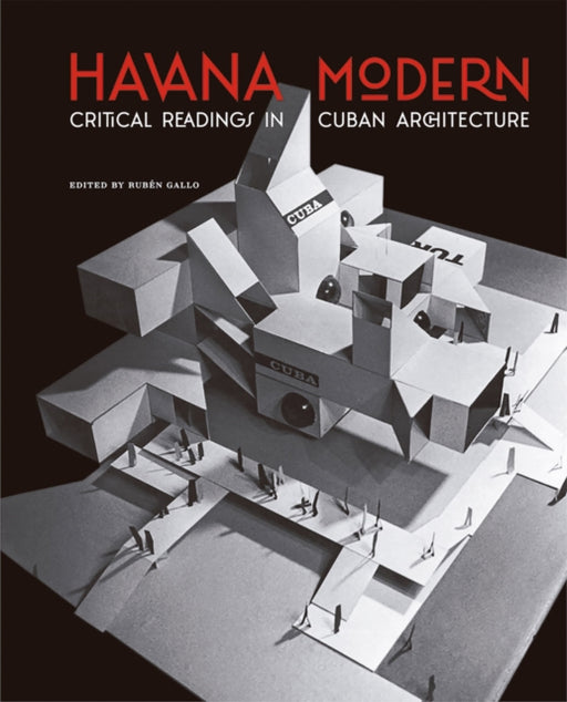 Havana Modern: Critical Readings in Cuban Architecture - Agenda Bookshop
