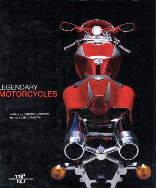 Legendary Motorcycles (Hardback) - Agenda Bookshop