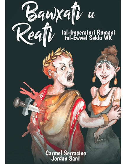 KT Bawxati u Reati tal-Imperaturi Rumani - Agenda Bookshop