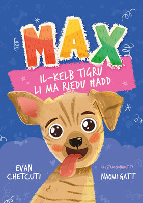 FX Max, il-Kelb tigru li ma riedu hadd - Agenda Bookshop