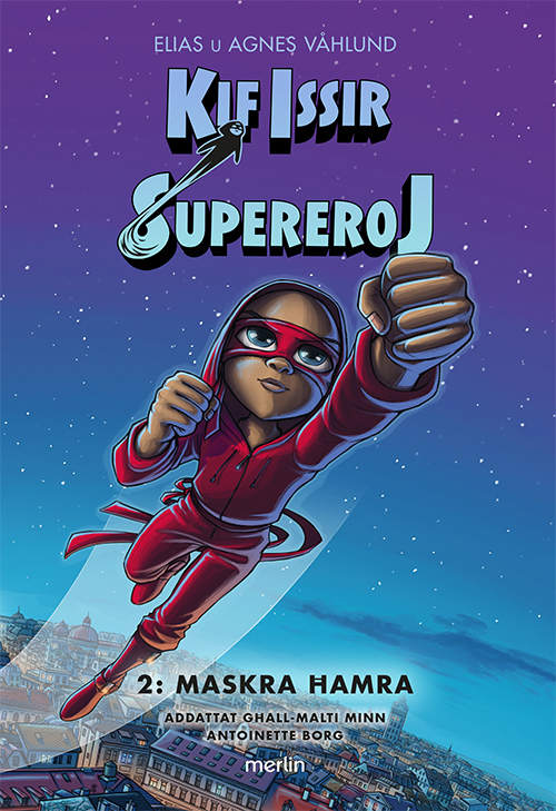 Kif Issir Supereroj 2: Maskra Ħamra - Agenda Bookshop