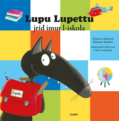 Lupu Lupettu jrid imur l-iskola - Agenda Bookshop