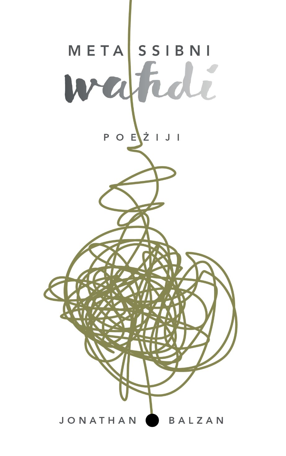 Meta ssibni wahdi poeziji - Agenda Bookshop