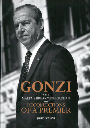 Gonzi and Malta's break with Gaddafi - Recollections of a Premier