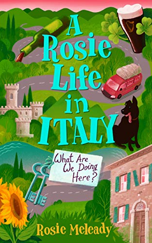 A Rosie Life In Italy: Why Are We Here? - Agenda Bookshop