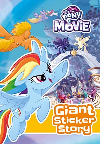 My Little Pony Movie: Giant Sticker Storybook: with colouring - Agenda Bookshop