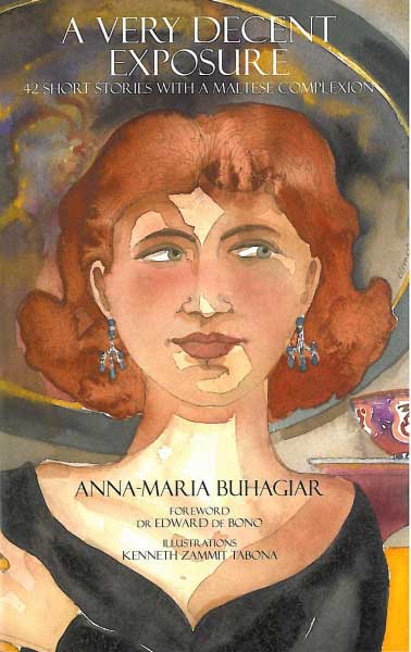 A Very Decent Exposure - 42 short stories with a Maltese complexion - Agenda Bookshop