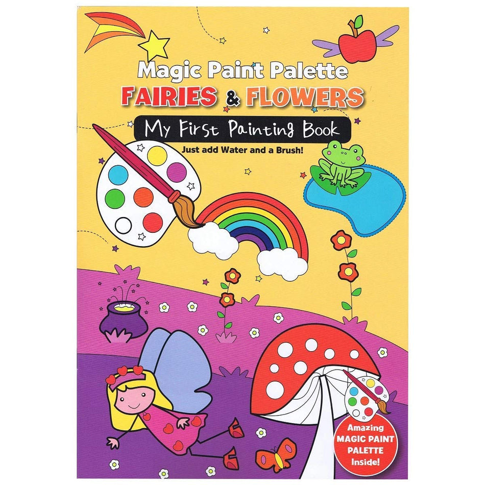 MAGIC PAINT PALETTE FAIRIES & FLOWERS MY FIRST PAINTING BOOK - Agenda Bookshop