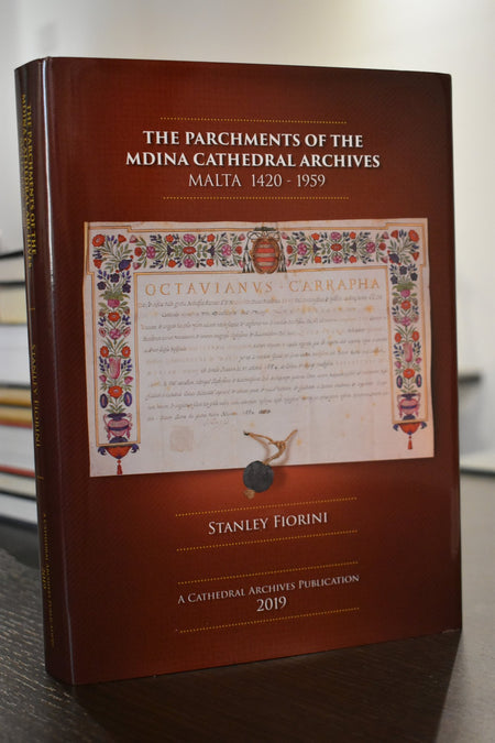 The Parchments of the Mdina Cathedral Archives, Malta 1420-1959 - Agenda Bookshop