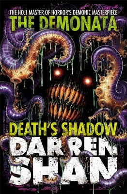 Demonata 7 Death's Shadow (B) D.Shan - Agenda Bookshop